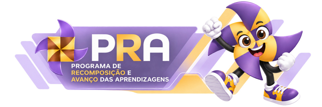 Programa de Recomposição e Avanço das Aprendizagens (PRA)